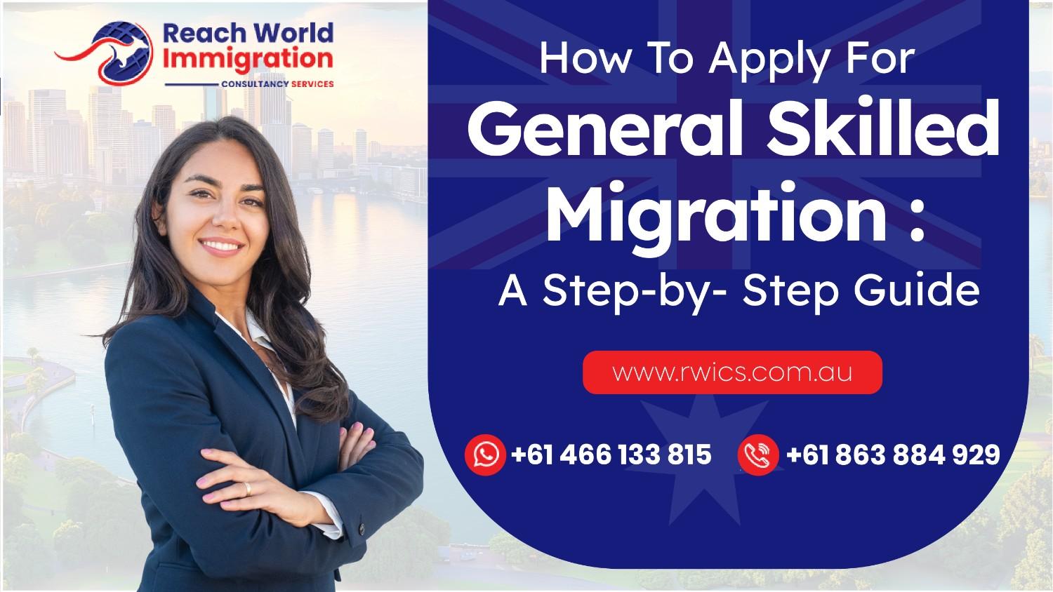 How to Apply for General Skilled Migration: A Step-by-Step Guide