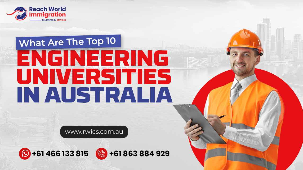 What Are the Top 10 Engineering Universities in Australia